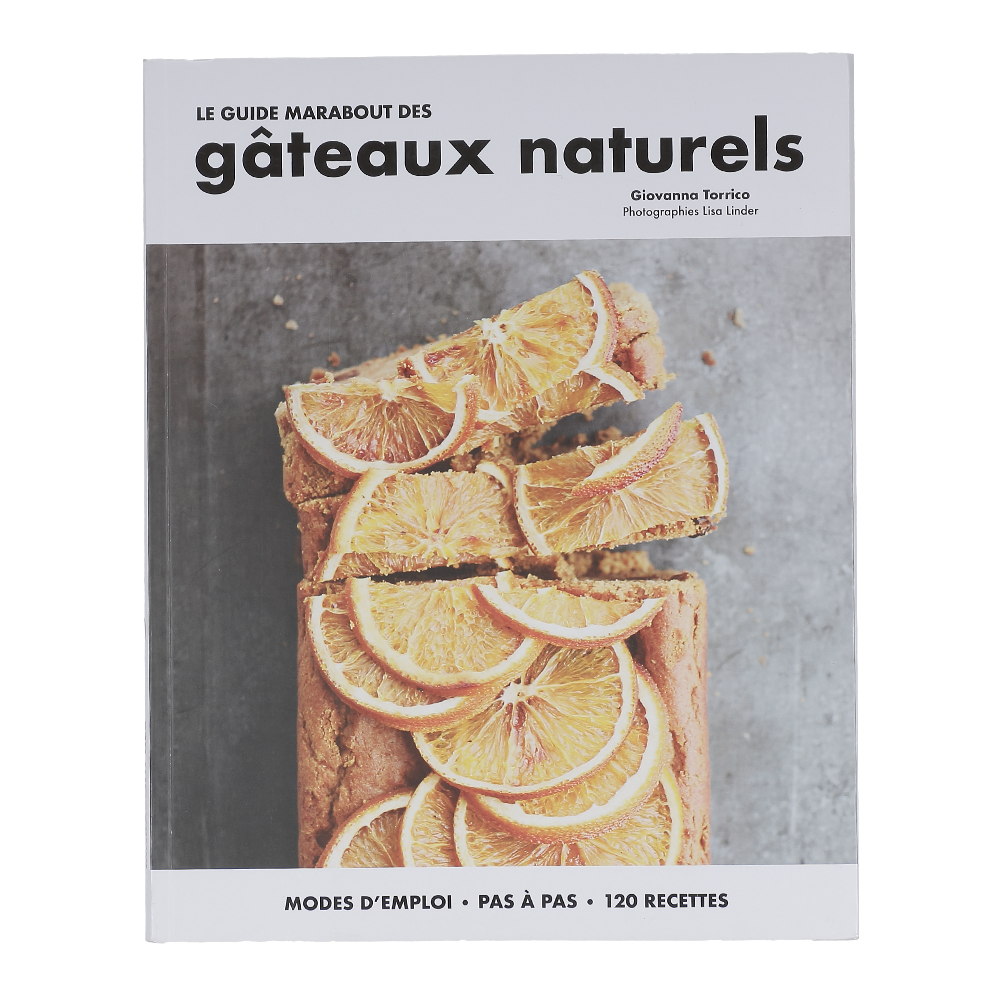 Guide marabout des gâteaux naturels