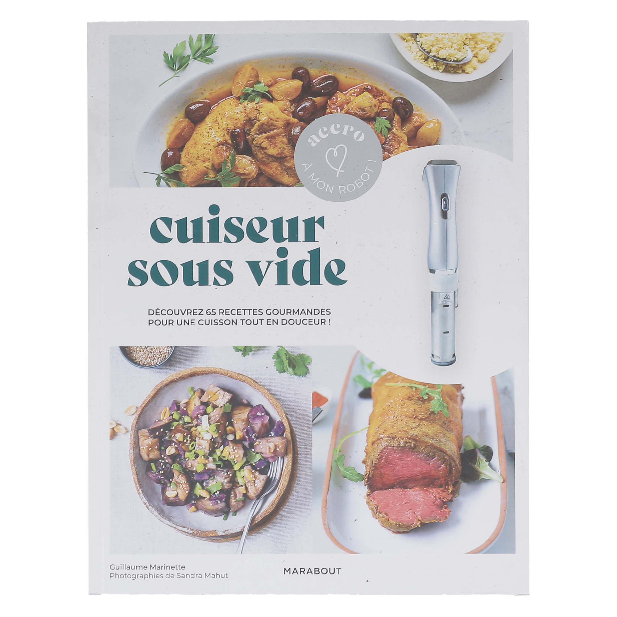 Accro à mon robot - cuiseur sous vide