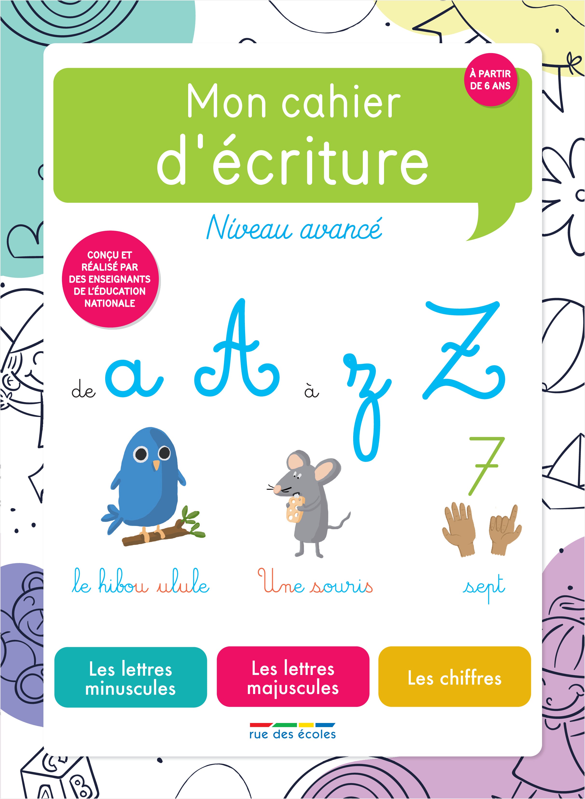 Cahier d’écriture niveau avancé