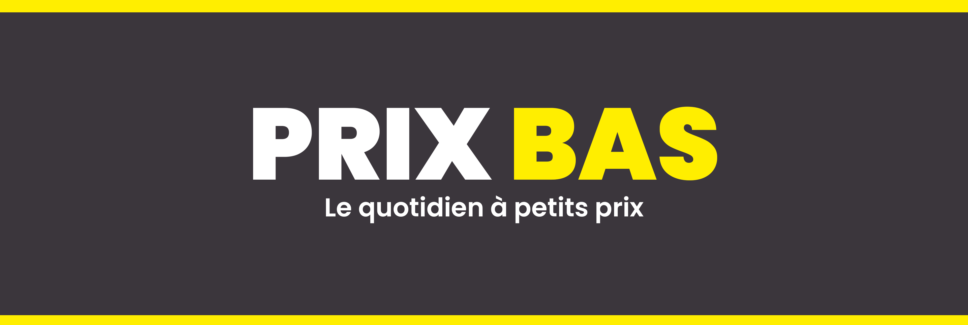 Prix bas